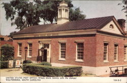 United States Post Office (Where Uncle Sammy Sells the Stamps) Walterboro, SC Postcard Postcard