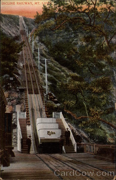 Incline Railway, Mt. Lowe Pasadena California