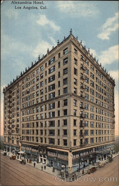 Alexandria Hotel Los Angeles California