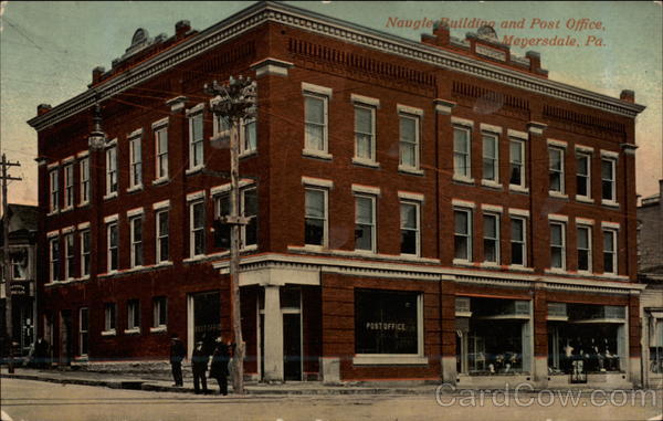 Naugle Building and Post Office Meyersdale Pennsylvania