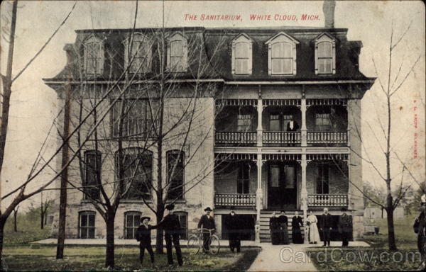 The Sanitarium White Cloud Michigan