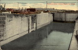 Panama Canal, Almost Ready for Ships Boats, Ships Postcard Postcard