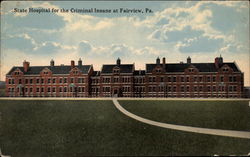 State Hospital for the Criminal Insane Fairview, PA Postcard Postcard