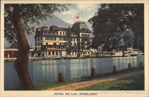 Hotel du Lac Interlaken Switzerland