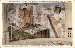 Administration Building, showing Rotunda Decorations Postcard