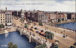O'Connell Bridge and River Liffey Dublin, Ireland Postcard Postcard