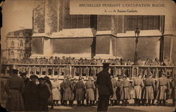 During the German Occupation - At Sainte-Gudule Church Postcard
