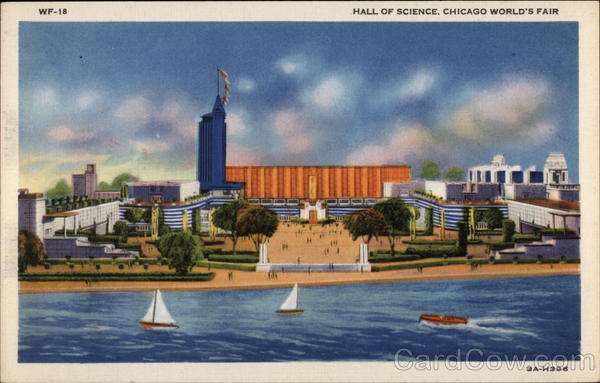 Hall of Science, Chicago World's Fair Illinois 1933 Chicago World Fair