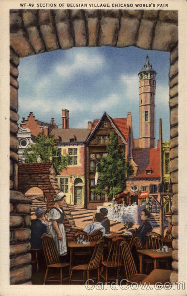 Section of Belgian Village, Chicago World's Fair Illinois