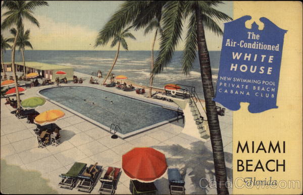 The White House Miami Beach Florida