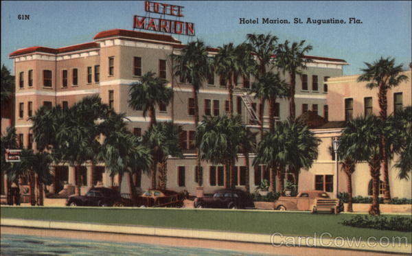 Hotel Marion St. Augustine Florida