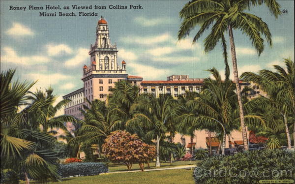 Roney Plaza Hotel, as Viewed from Collins Park Miami Beach Florida