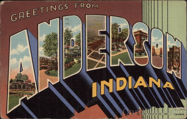 Greetings From Anderson Indiana
