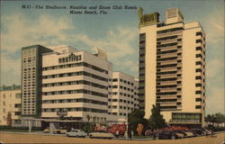 The Shelborne, Nautilus and Shore Club Hotels Miami Beach, FL Postcard Postcard