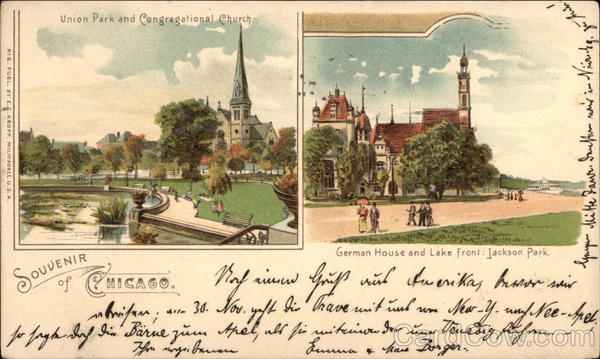 Union Park and Congregational Church; German House and Lake Front, Jackson Park Chicago Illinois