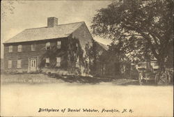 Birthplace of Daniel Webster Franklin, NH Postcard Postcard