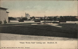Water Works Park, Looking East Rockford, IL Postcard Postcard