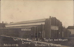 Tabernacle Erected for Taylor and Wegner Evangelists Woodburn, OR Postcard Postcard