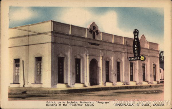 Edificio de la Sociedad Mutualista Progresso Ensenada Mexico