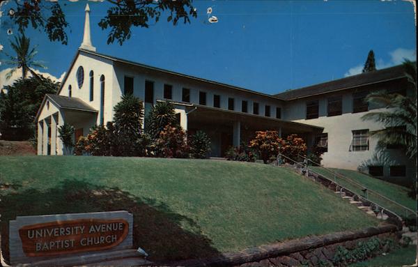 University Avenue Baptist Church Honolulu Hawaii Irving Rosen