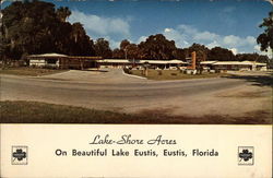 Lake-Shore Acres On Beautiful Lake Eustis Postcard