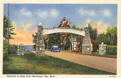 Entrance To StatePark Mackinaw City, MI Postcard Postcard