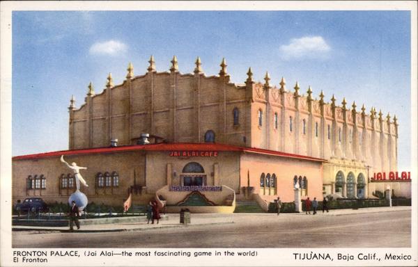 Fronton Palace Tijuana Mexico