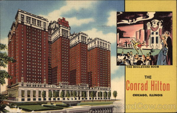 The Conrad Hilton Chicago Illinois