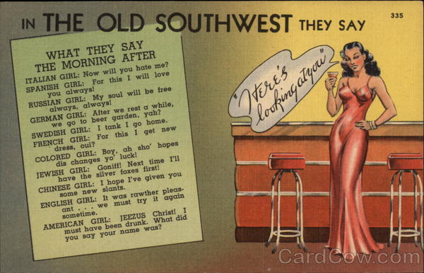 In the Old Southwest They Say Drinking