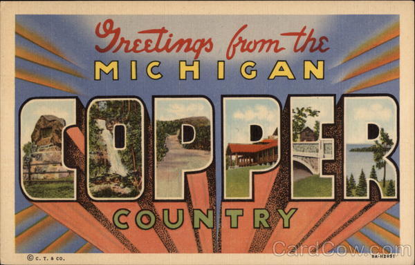 Greetings from the Michigan Copper Country Large Letter