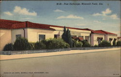 Post Exchange Maxwell Field, AL Postcard Postcard