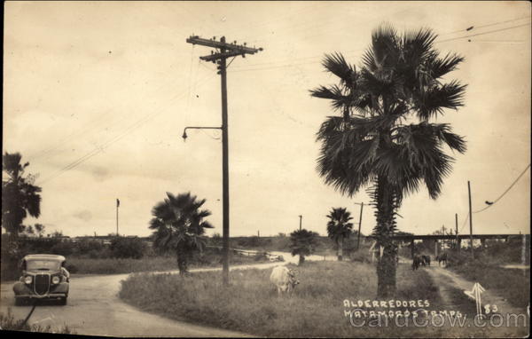 Alderredores Matamoros Mexico