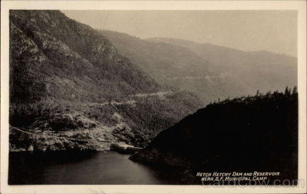 Hetch Hetchy Dam and Reservoir San Francisco California