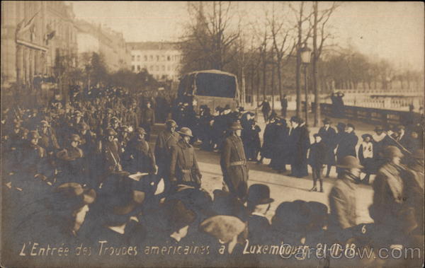 Arrival of American Troops, 21st November 1918 Luxembourg