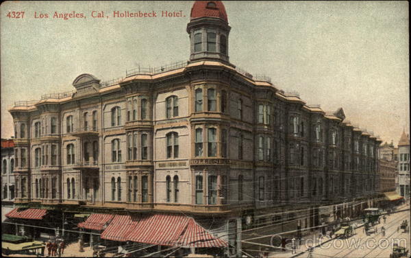 Hollenbeck Hotel Los Angeles California