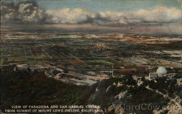 View of Pasadena and San Gabriel Valley from Summit of Mount Lowe Incline California