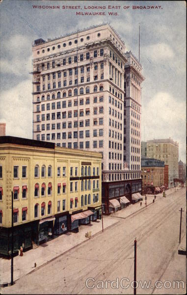 Wisconsin Street, looking East of Broadway Milwaukee