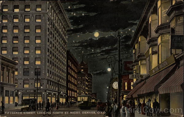 Fifteenth Street, Looking North by Night Denver Colorado