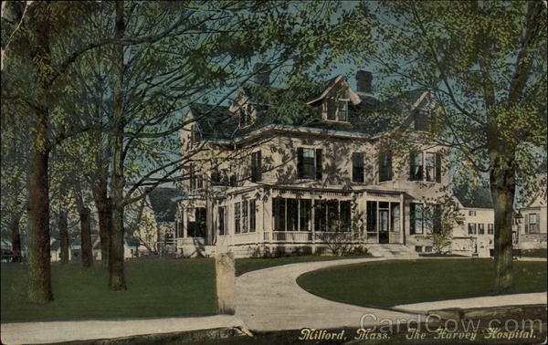 The Harvey Hospital Milford Massachusetts