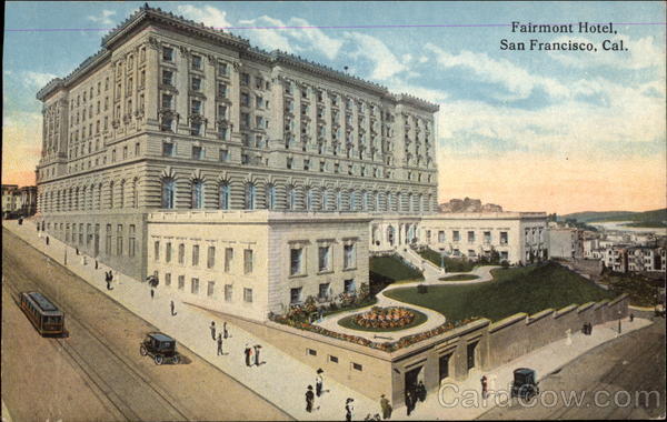 Fairmont Hotel San Francisco California