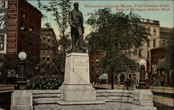 Monument of George Mason, First Governor of the State of Michigan Detroit
