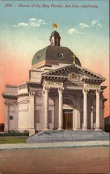 Church of the Holy Family San Jose, CA Postcard Postcard