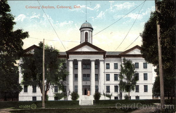 Cobourg Asylum ON Canada Ontario