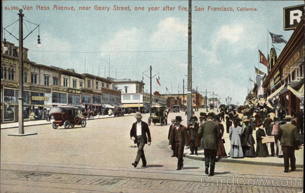 Van Ness Avenue, Near Geary Street, One Year After Fire San Francisco California