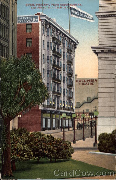Hotel Stewart from Union Square San Francisco California