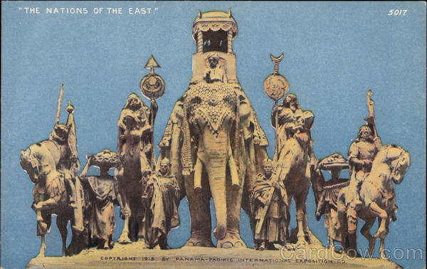The Nationsl of the East, Panama-Pacific International Exposition San Francisco California