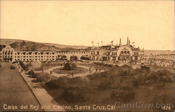 Casa del Rey and Casino Santa Cruz California