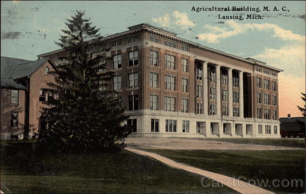 Agricultural Building, M.A.C Lansing Michigan