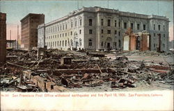 San Francisco Post Office withstood earthquake and fire April 18, 1906 California Postcard Postcard