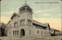 First Baptist Church Santa Cruz, CA Postcard Postcard